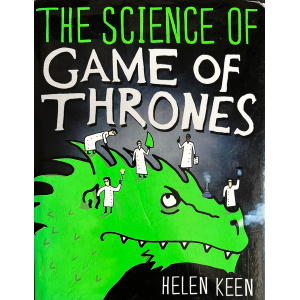 Хелън Кийн | Науката зад "Игра на тронове" 
