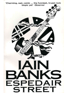 Iain Banks | Espedair Street 