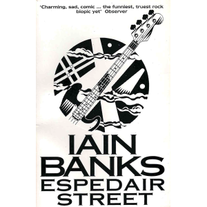 Иън Банкс | Espedair Street