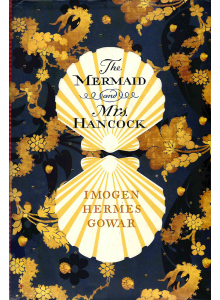 Imogen Hermes Gowar | The Mermaid and Mrs.Hancock 