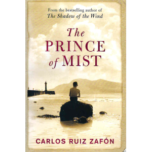 Carlos Ruiz Zafon | The Prince of Mist 