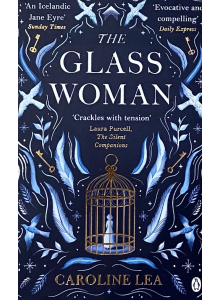 Caroline Lea | "The Glass Woman"