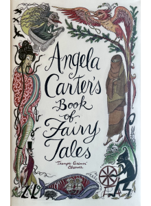 Angela Carter's Book of Fairy Tales