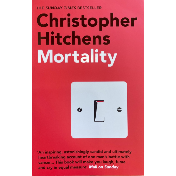 Кристофър Хитчънс | Смъртност 1