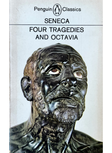 Луций Аней Сенека | Four Tragedies and Octavia