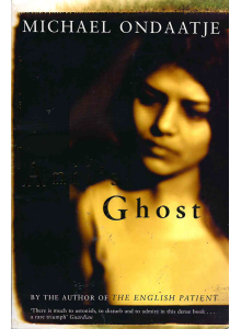 Michael Ondaatje | Anil's Ghost 