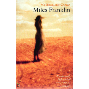 Майлс Франклин | My Brilliant Career 