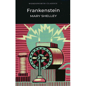 Мери Шели | Франкенщайн 