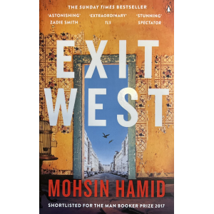 Mohsin Hamid | Exit West