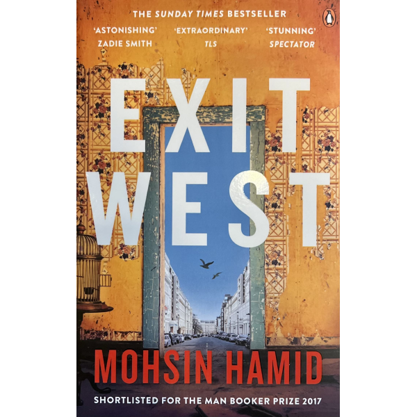 Мохсин Хамид | Изходът на запад 1