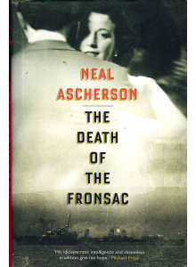 Нийл Ашерсън | Смъртта на Фронзак  