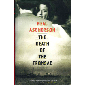 Нийл Ашерсън | Смъртта на Фронзак  