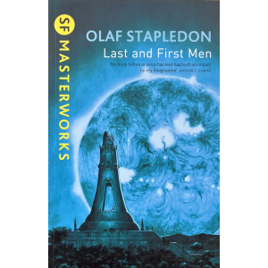 Олаф Стейпълдън | Last and First Men
