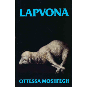 Отеса Мошфег | Lapvona 