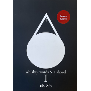 Р. Х. Син | Whiskey Words & a Shovel Vol.1