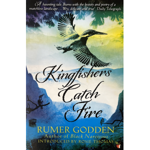 Ръмър Годън | Kingfishers Catch Fire 