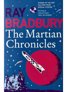 Ray Bradbury | The Martian Chronicles