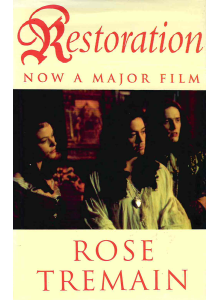 Rose Tremain | Restoration