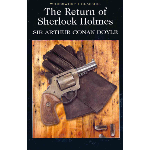 Sir Arthur Conan Doyle | The Return of Sherlock Holmes 