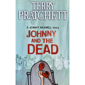 Тери Пратчет | Джони и умрелите