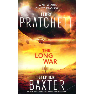 Тери Пратчет и Стивън Бакстър | Дългата война