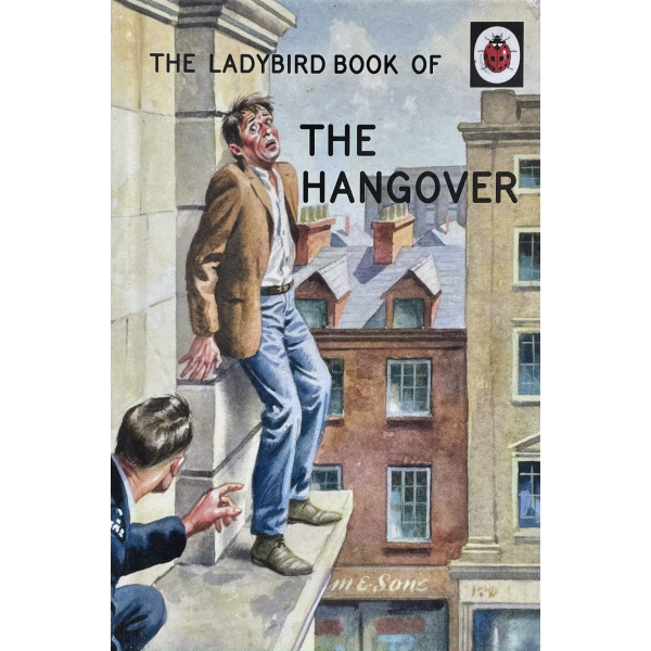 The Ladybird Book of the Hangover 1