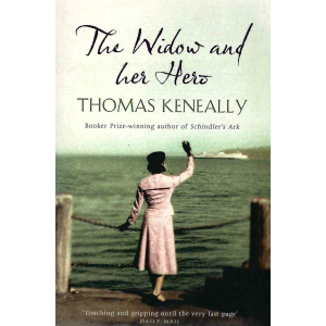 Томас Кинийли | Вдовицата и нейният герой 