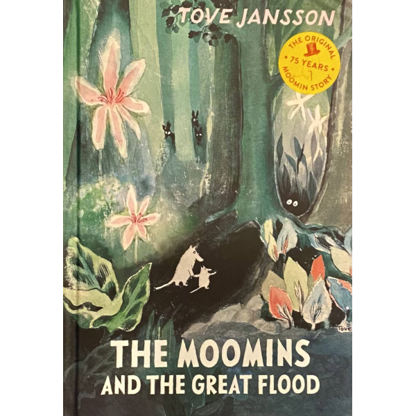 MOOMIN - Tove Jansson | The Moomins and the Great Flood 1