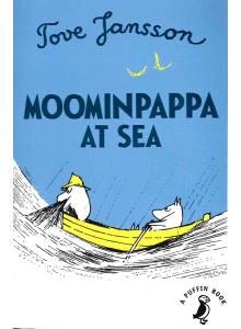 Tove Jansson | Moominpappa at Sea 