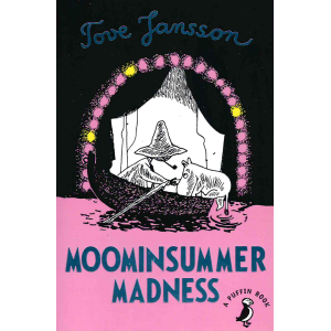 Tove Jansson | Moominsummer Madness 