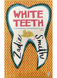 Зейди Смит | "Бели зъби"