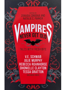 Zoraida Córdova & Natalie C. Parker | Vampires Never Get Old