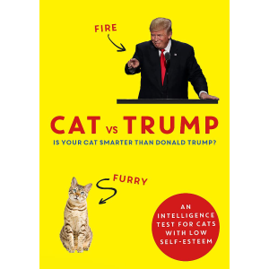 Котка срещу Тръмп: Тест за интелигентност за котки с ниско самочувствие