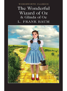 L Frank Baum | The wonderful wizard of Oz