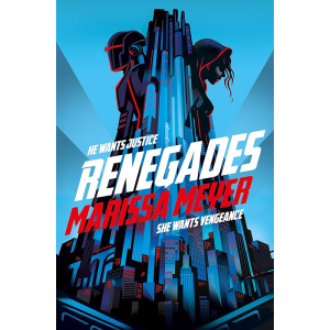 Marissa Meyer | Renegades