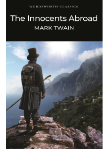 Mark Twain | The Innocents Abroad