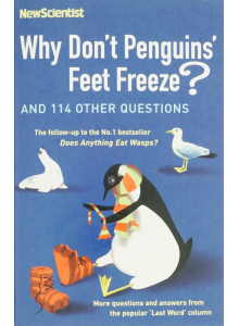 Mick O'Hare | Why Don't Penguins' Feet Freeze?