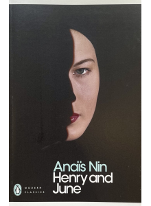 Anaïs Nin | Henry and June