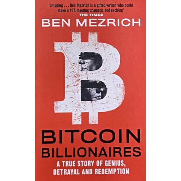 Бен Мезрич | Биткойн милиардерите 1