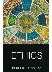 Benedict Spinoza | Ethics
