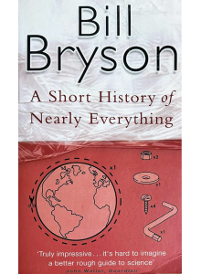 Бил Брайсън | Кратка история на почти всичко 