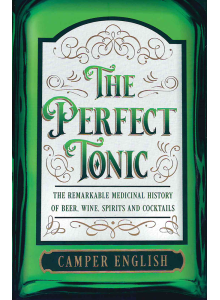 Camper English | The Perfect Tonic 