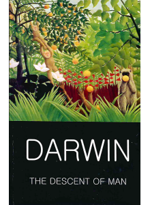 Чарлз Дарвин | Произходът на човека