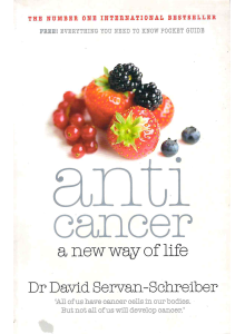 Dr. David Servan-Schreiber | Anticancer: A New Way of Life 