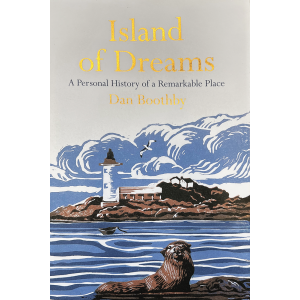 Дан Буутби |Island of Dreams: A Personal History of a Remarkable Place