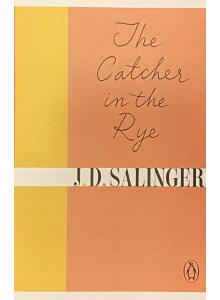 J. D. Salinger | The Catcher in The Rye