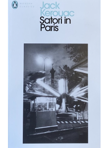 Джак Керуак | "Сатори в Париж"
