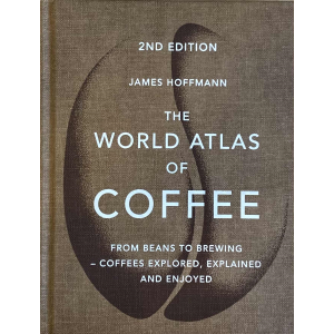 Джеймс Хоффман | "Атлас на кафето"