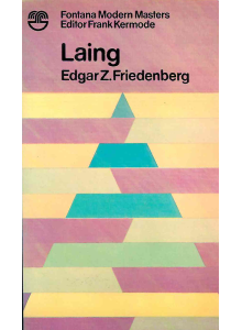 Edgar Z. Friedenberg | Laing 