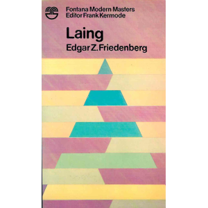 Edgar Z. Friedenberg | Laing 